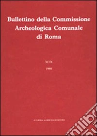 Bullettino della Commissione archeologica comunale di Roma. Vol. 90/2 libro