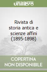 Rivista di storia antica e scienze affini (1895-1898) libro