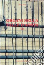 Organi della Valle d'Aosta. Vol. 2: Strumenti