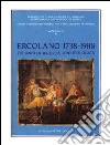 Ercolano 1738-1988: 250 anni di ricerca archeologica. Atti del Convegno internazionale (Ravello-Ercolano-Napoli-Pompei, 30 ottobre-5 novembre 1988) libro