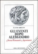 Flavio Arriano. Gli eventi dopo Alessandro