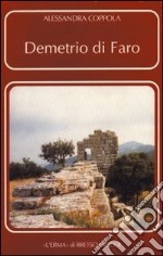 Demetrio di Faro. Un protagonista dimenticato libro