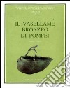Il vasellame bronzeo di Pompei libro