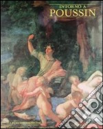 Intorno a Poussin. Dipinti romani a confronto libro