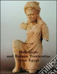 Hellenistic and roman terracottas from Egypt