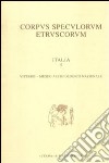 Corpus speculorum etruscorum. Italia. Vol. 2/1: Perugia, Museo archeologico nazionale libro