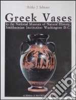 Greek vases in the National Museum of natural history, Smithsonian Institution, Washington D. C. libro