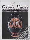 Greek vases in the National Museum of natural history, Smithsonian Institution, Washington D. C. libro