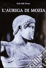 L'auriga di Mozia libro