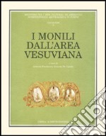 I monili dall'area vesuviana. Catalogo generale dei gioielli di Stabia, Ercolano e Pompei libro