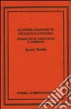 Prima orazione di Giuliano a Costanzo. Introduzione, testo, traduzione, commento libro di Tantillo Ignazio