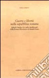 Guerra e libertà nella Repubblica romana. John R. Seeley e le radici intellettuali della Roman revolution di Ronald Syme libro