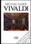 Vivaldi libro di Talbot Michael