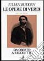 Le opere di Verdi (1) libro