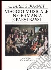 Viaggio musicale in Germania e Paesi Bassi libro