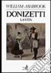 Donizetti. La vita libro