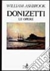 Donizetti. Le opere libro