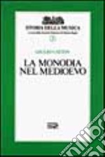 La monodia nel Medioevo (2) libro