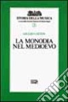 La monodia nel Medioevo (2) libro