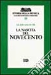 La nascita del Novecento (10) libro