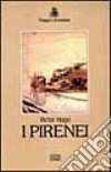 I Pirenei libro