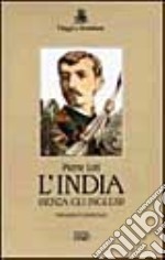 L'India (senza gli inglesi) libro