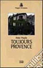 Toujours Provence libro