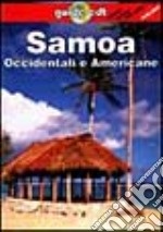 Samoa. Occidentali e americane. Ediz. illustrata libro