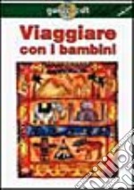 Viaggiare con i bambini (v.e.)