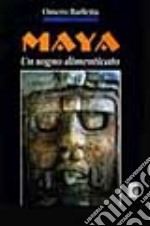 Maya. Un sogno dimenticato libro