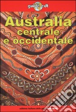 Australia centrale e occidentale (v.e.) libro