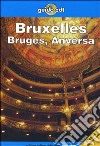 Bruxelles, Bruges, Anversa libro