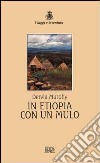 In Etiopia con un mulo libro