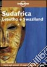 Sudafrica. Lesotho e Swaziland libro