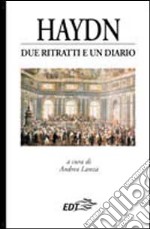 Haydn. Due ritratti e un diario libro