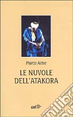 Le nuvole dell'Atakora libro