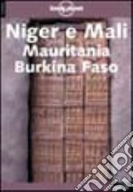 Niger e Mali. Mauritania, Burkina Faso