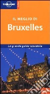 Il meglio di Bruxelles libro