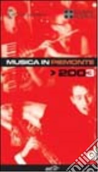 Musica in Piemonte 2003 libro