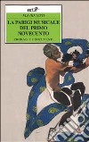 La Parigi musicale del primo Novecento. Cronache e documenti libro di Testi Flavio