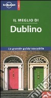 Il meglio di Dublino libro