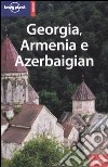 Georgia, Armenia, Azerbaigian libro