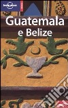 Guatemala e Belize libro