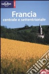 Francia centrale e settentrionale libro