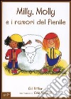 Milly, Molly e i rumori del fienile. Ediz. illustrata libro