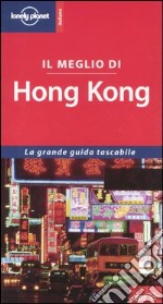 Il meglio di Hong Kong libro