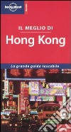 Il meglio di Hong Kong libro