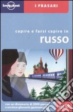 Capire e farsi capire in russo