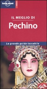 Il meglio di Pechino