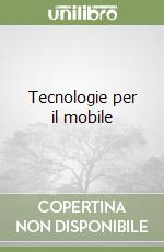 Tecnologie per il mobile